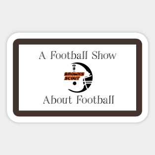 A Football Show About Football Sticker